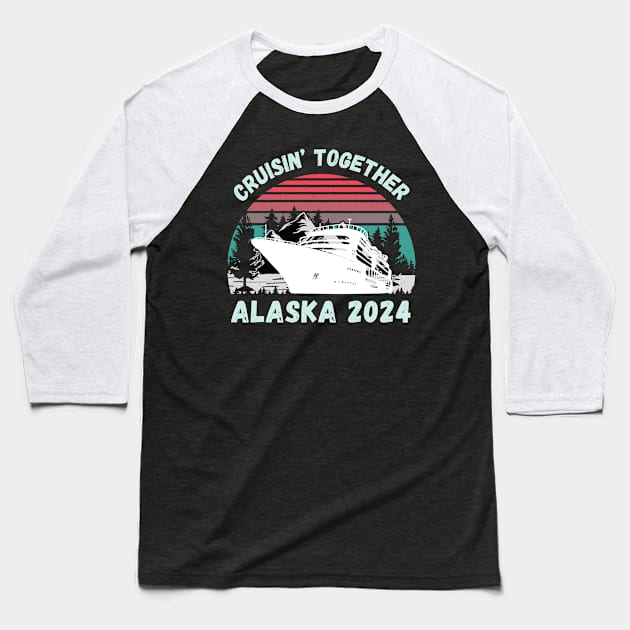 2024 Cruise Season Alaska Baseball T-Shirt by TreSiameseTee